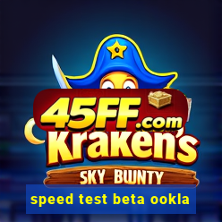 speed test beta ookla
